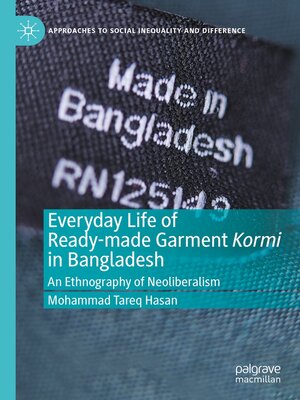 cover image of Everyday Life of Ready-made Garment Kormi in Bangladesh
